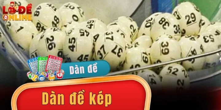 Dàn đề kép – Hiểu rõ và cách chơi chuẩn xác nhất hôm nay