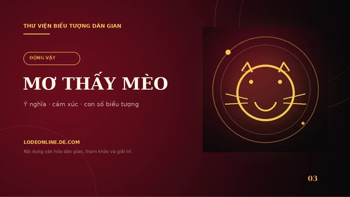 Minh họa Mơ Thấy Mèo Đánh Con Gì? Ý Nghĩa Và Con Số Biểu Tượng