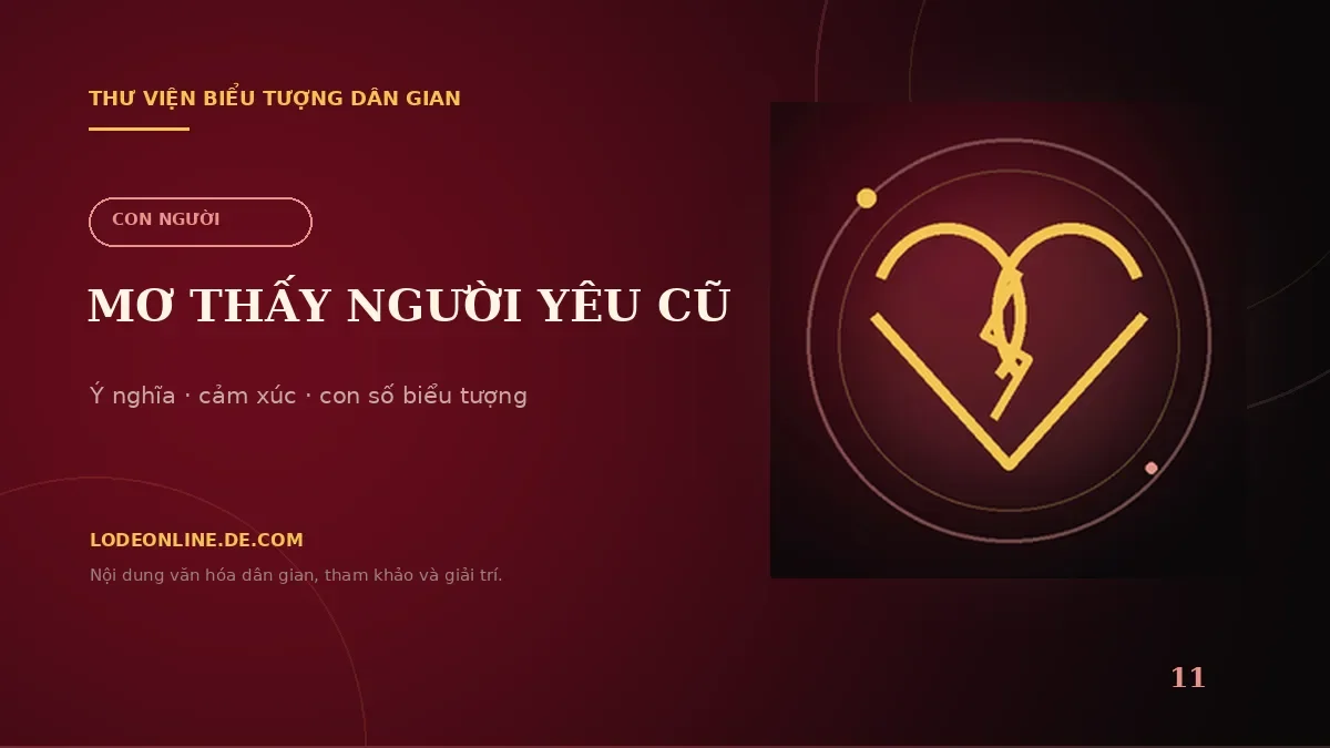 Mơ Thấy Người Yêu Cũ Đánh Con Gì? Ý Nghĩa Và Con Số Biểu Tượng